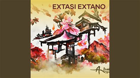 Extasy & Extano .